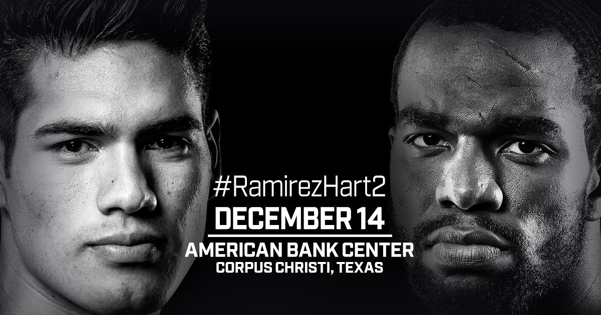 Ramirez vs Hart II - December 14 - Corpus Christi @ Corpus Christi | Corpus Christi | Texas | United States