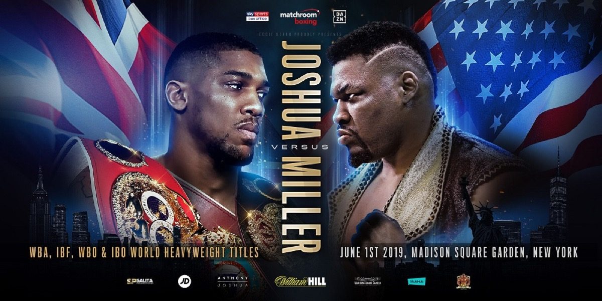 Joshua vs Miller - June 1 - MSG, New York @ Madison Square Garden in New York | New York | New York | United States