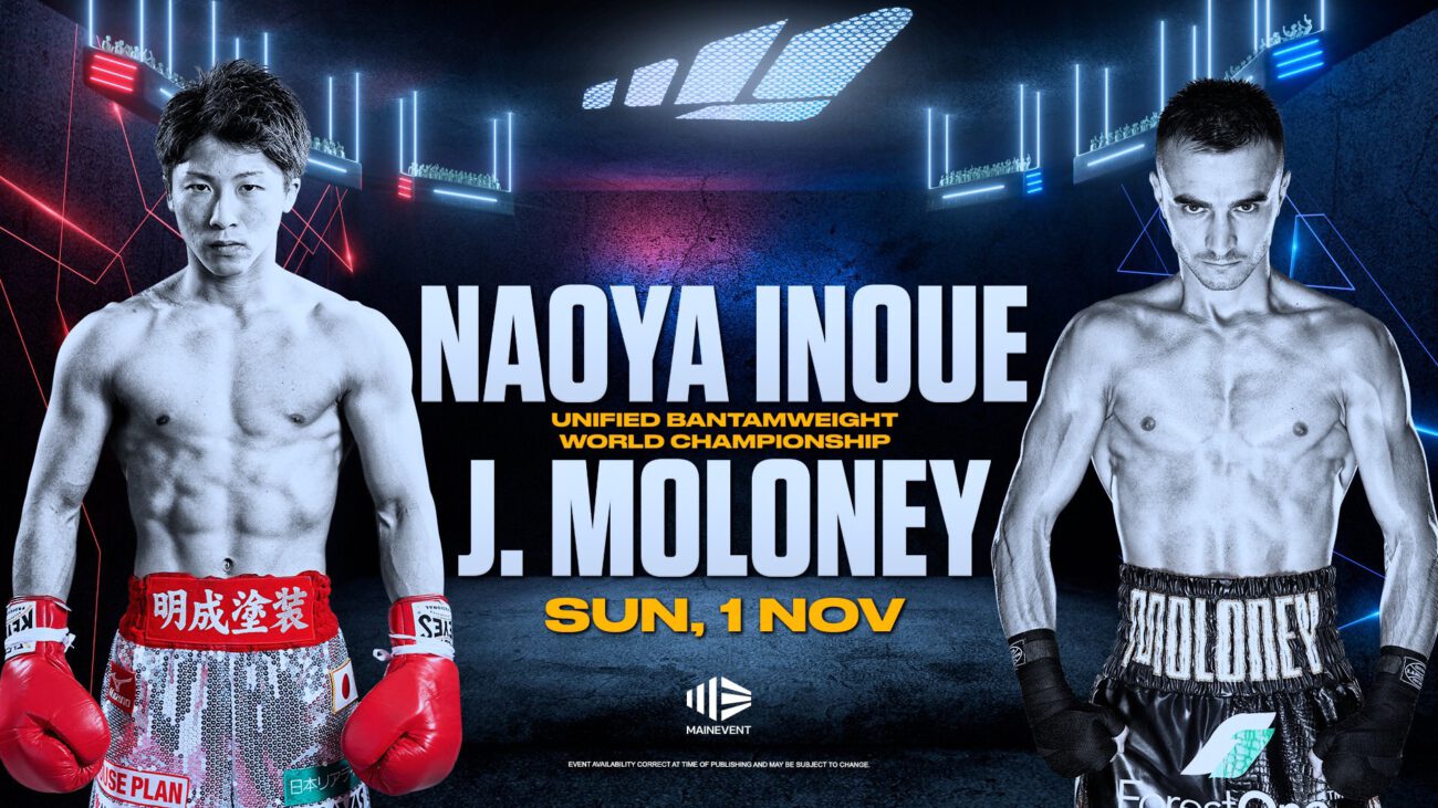 Inoue vs J. Maloney - ESPN+ - October 31 @ MGM Grand Las Vegas | Las Vegas | Nevada | United States